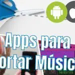 Las Más Útiles Aplicaciones para Cortar Música, Canciones y Audios en Android y iPhone 2022