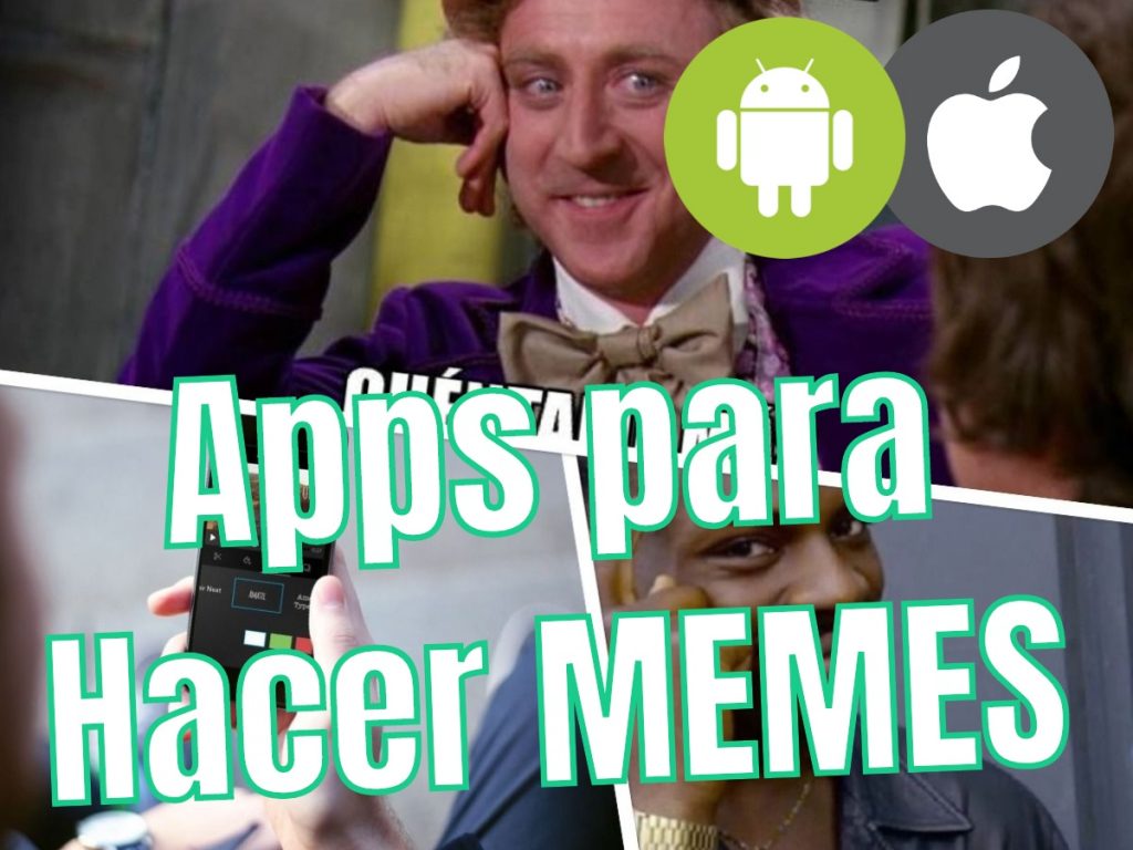 ᐈ La Mejor APP para Hacer Memes en Android y IPhone 2021