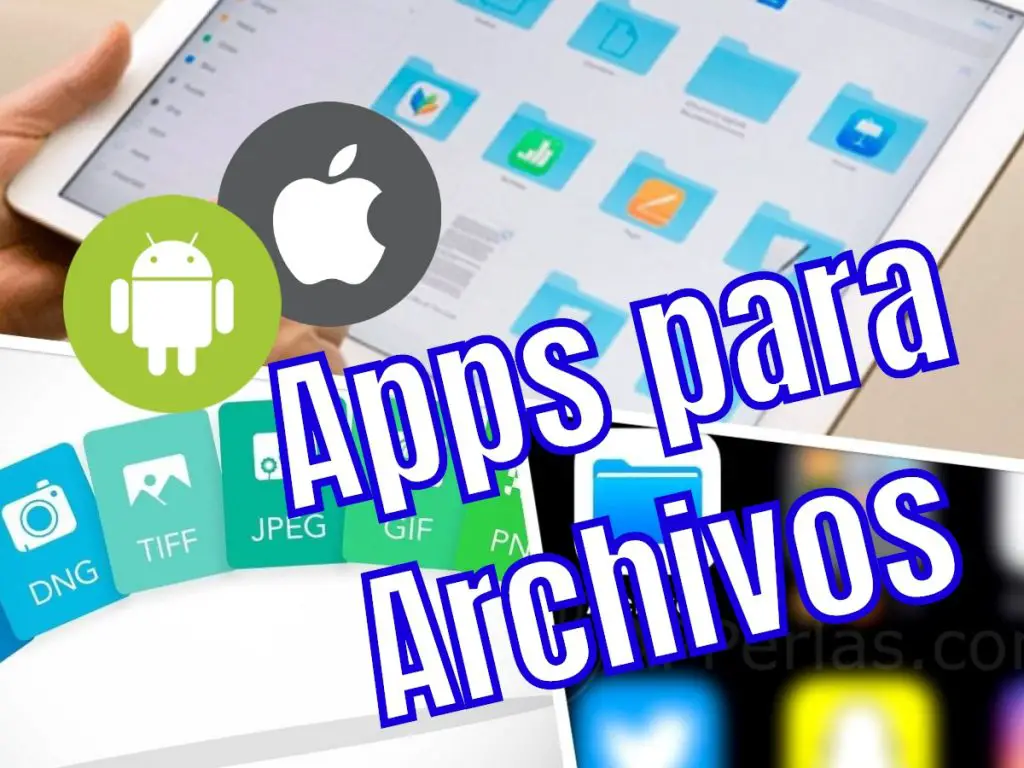La Mejor APP para Abrir y ver Archivos en Android y IPhone
