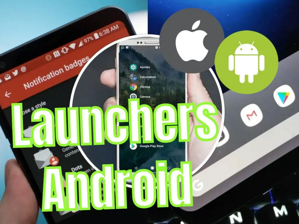 El Mejor Launcher Android