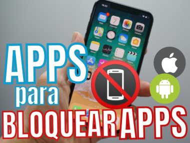 APPS para Bloquear Aplicaciones (Android y IPhone) 2022