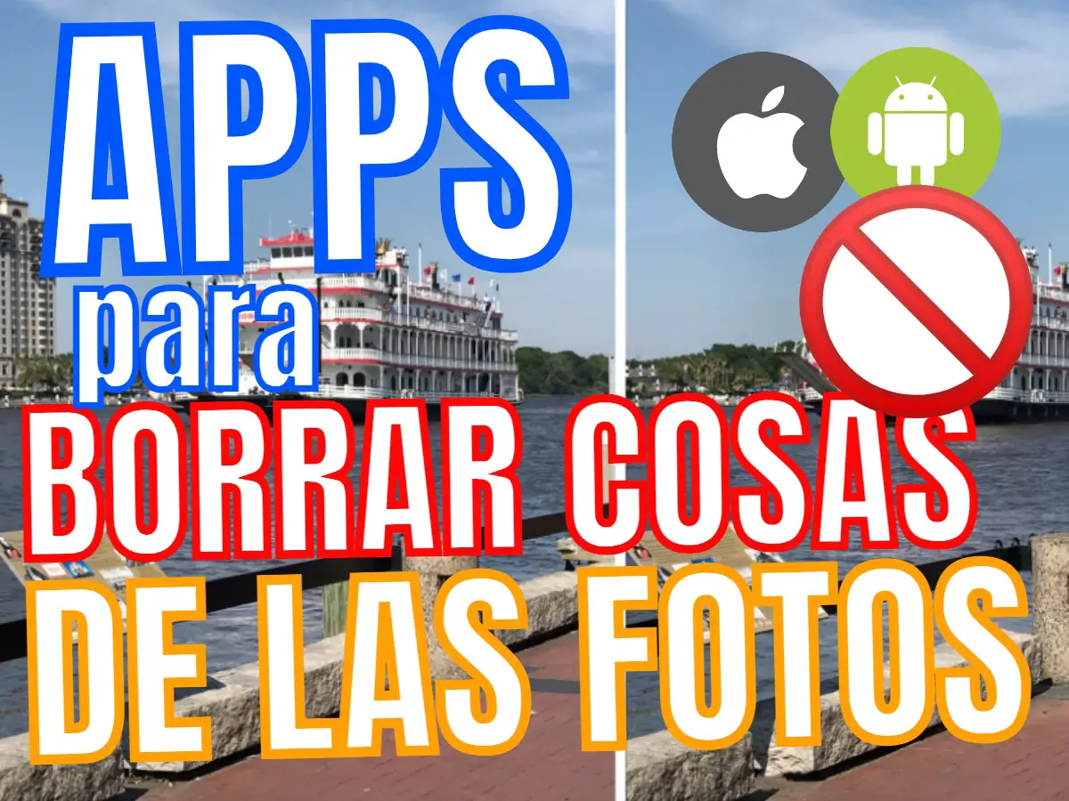 Apps Para Borrar Cosas De Las Fotos Ios Iphone Android (1)