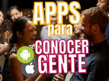 Apps Para Conocer Gente Ios Iphone Android