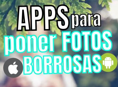 Apps Para Poner Fotos Borrosas Android Iphone Ios