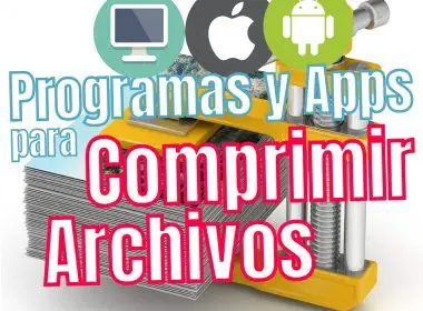 Apps Programas Software Para Comprimir Archivos Pc Mac Android Iphone