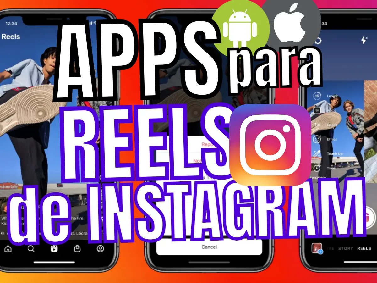 Apps Reels De Instagram Android Iphone Ios
