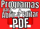 Programas para ABRIR y EDITAR PDF (2024)