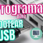 Mejores Programas para Bootear desde USB (2022)