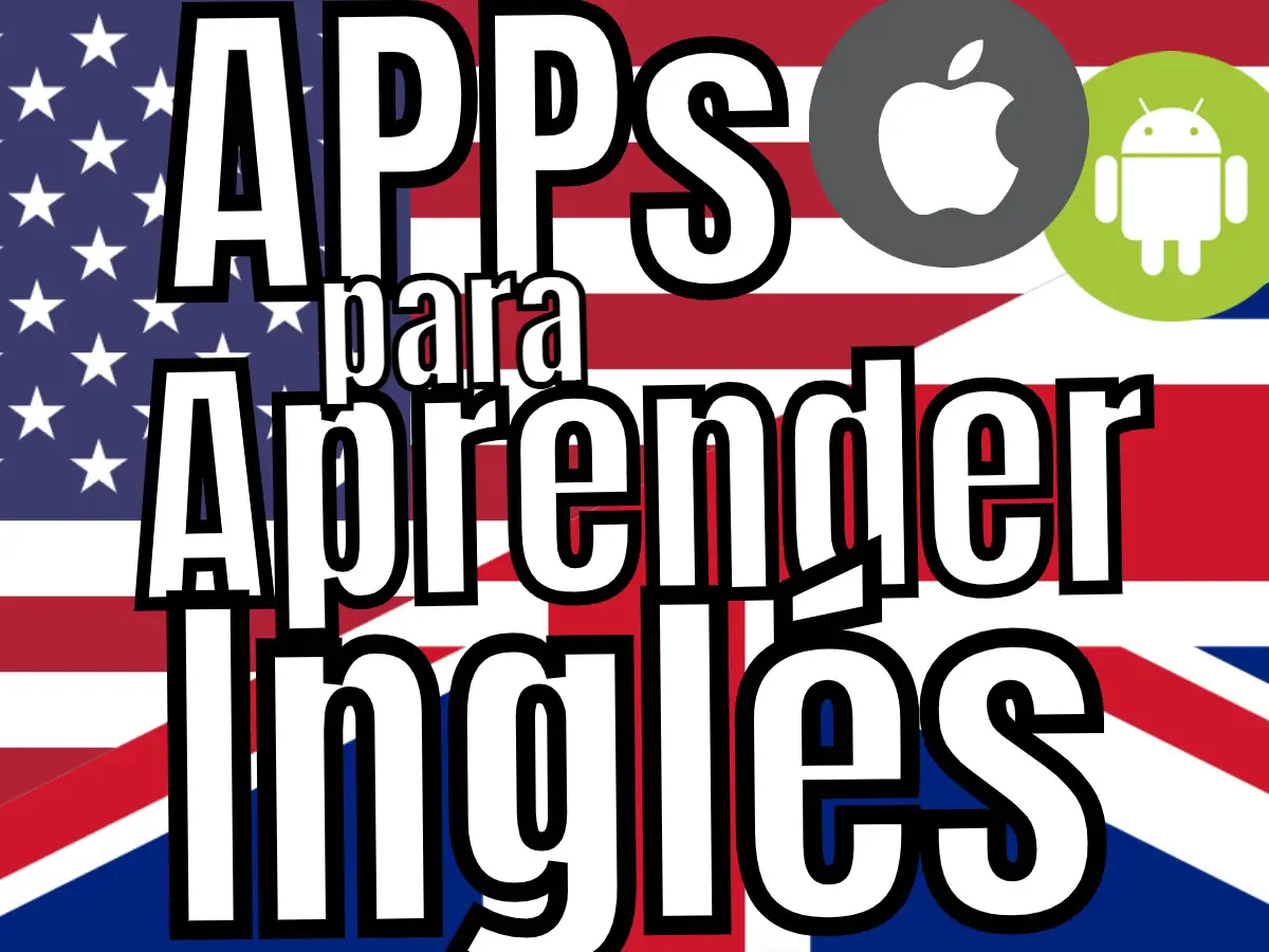 Aplicaciones Apps Para Aprender Ingles Ios Iphone Android