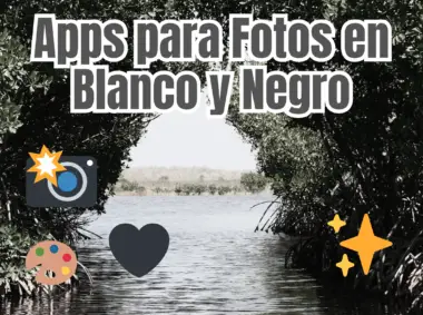 Apps Para Fotos En Blanco Y Negro