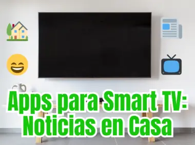 Apps para Smart TV Noticias en Casa