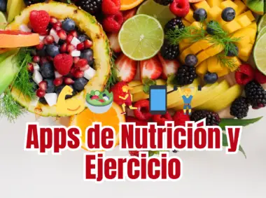 Apps de Nutrición y Ejercicio